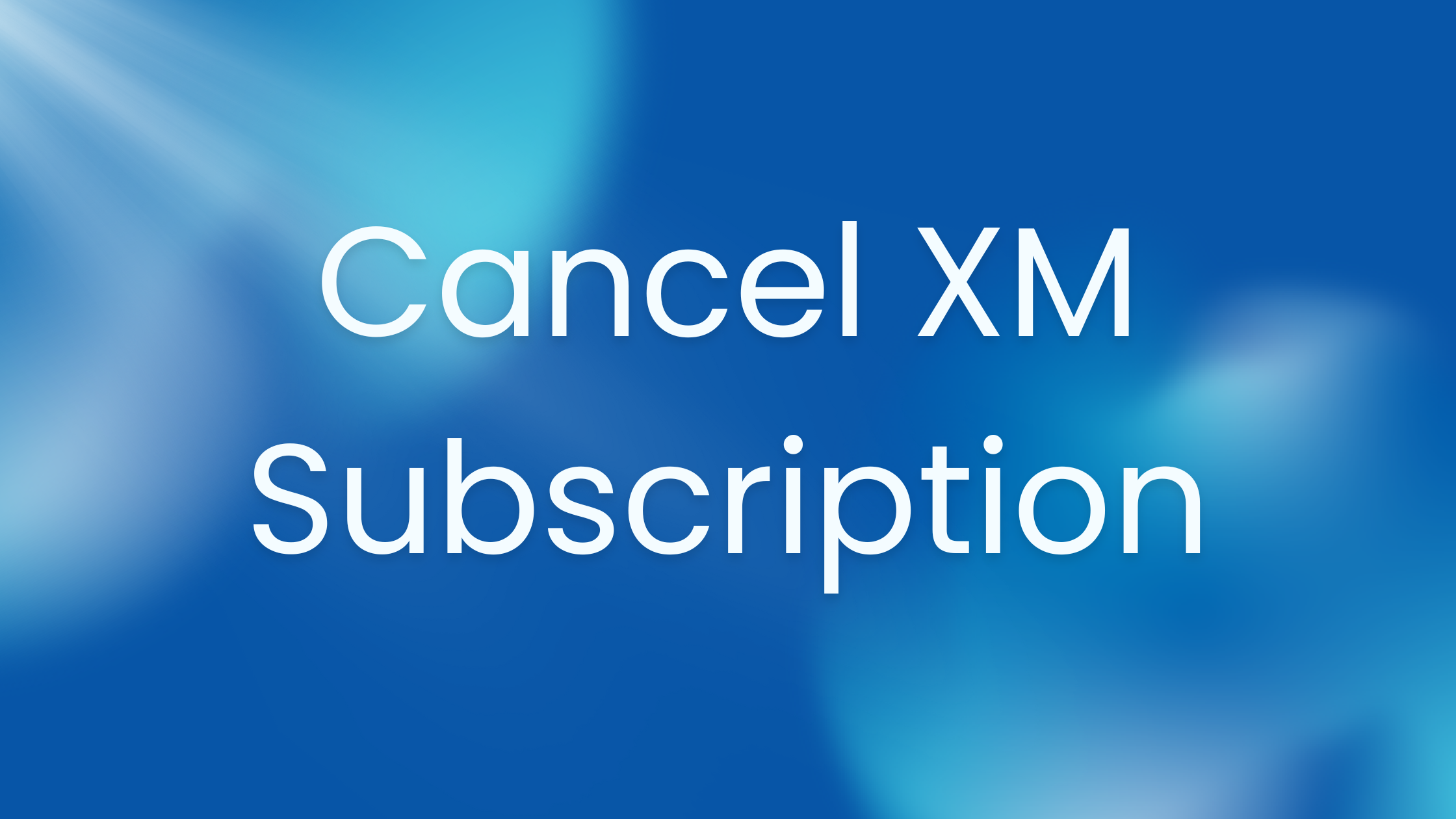 cancel XM